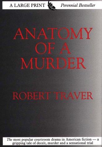 Anatomy of a Murder by Robert Traver book cover