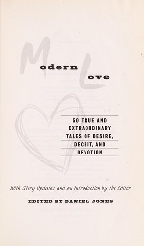 Modern Love: True Stories of Love, Loss, and Redemption by Daniel Jones book cover