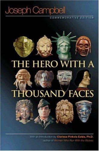 The Hero with a Thousand Faces (The Collected Works of Joseph Campbell) by Joseph Campbell book cover