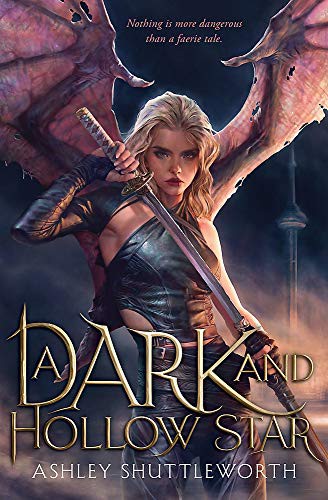 A Dark and Hollow Star by Ashley Shuttleworth book cover