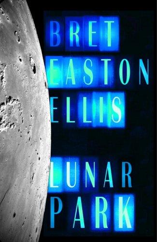 Lunar Park by Bret Easton Ellis book cover