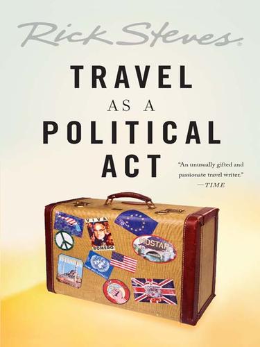 Travel as a Political Act by Rick Steves book cover