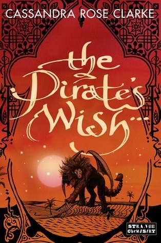 The Pirate's Wish by Cassandra Rose Clarke book cover