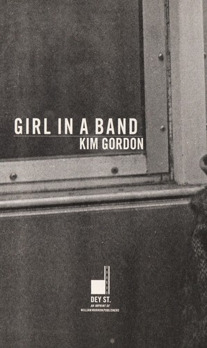 Girl in a Band by Kim Gordon book cover