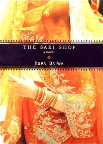 The Sari Shop by Rupa Bajwa book cover