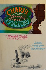 Charlie and the Chocolate Factory by Roald Dahl book cover