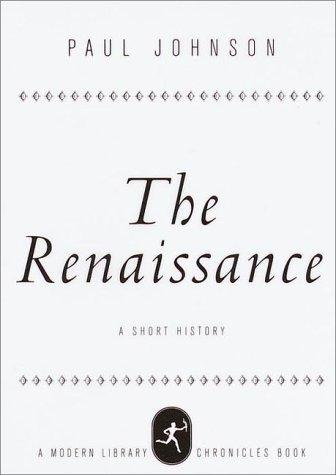 The Renaissance: A Short History by Paul Johnson book cover
