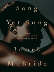 Song yet sung by James McBride book cover