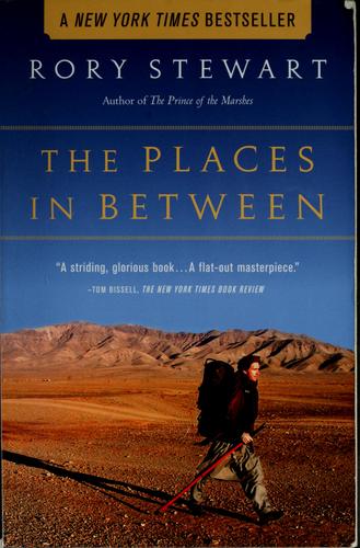 The Places in Between by Rory Stewart book cover