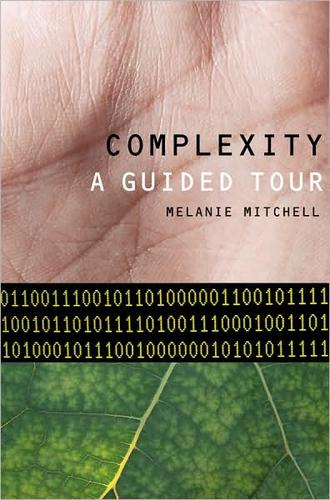 Complexity: A Guided Tour by Melanie Mitchell book cover