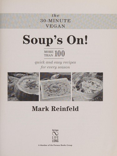 The 30-Minute Vegan: Soup's On by Mark Reinfeld book cover