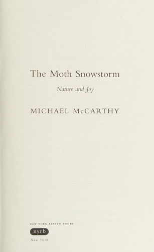 The Moth Snowstorm: Nature and Joy by Michael McCarthy book cover