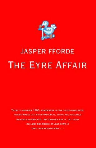 The Eyre Affair by Jasper Fforde book cover