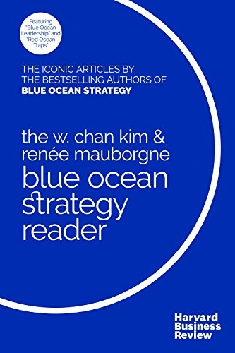 Blue Ocean Strategy by W. Chan Kim and Renée Mauborgne book cover