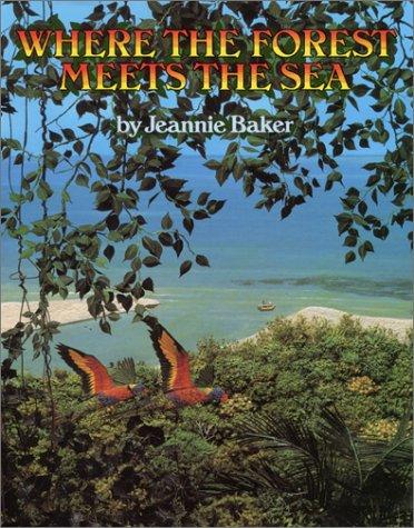 Where the Forest Meets the Sea by Jeannie Baker book cover