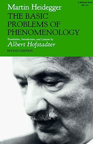 The Basic Problems of Phenomenology by Martin Heidegger book cover