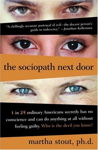 The Sociopath Next Door by Martha Stout book cover