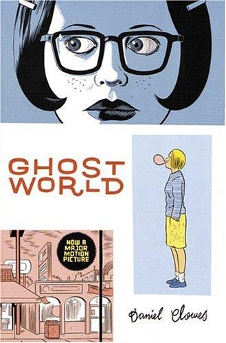 Ghost World by Daniel Clowes book cover