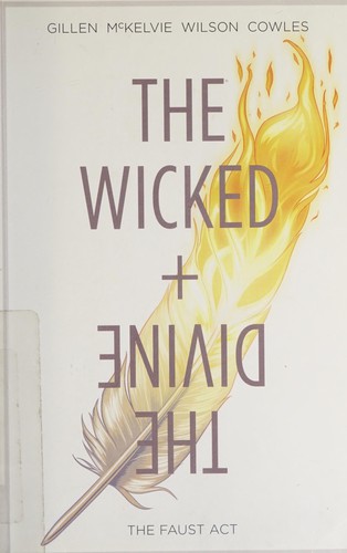 The Wicked + The Divine, Vol. 1: The Faerie Queen by Kieron Gillen and Jamie McKelvie book cover