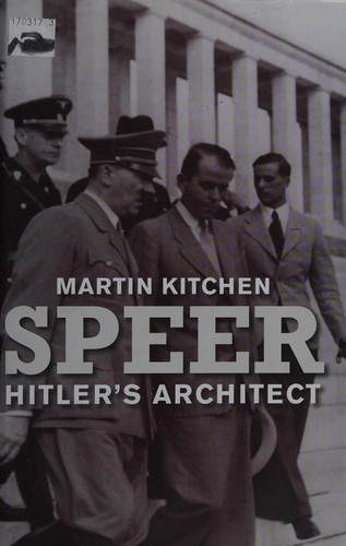 Speer: Hitler's Architect by Martin Kitchen book cover