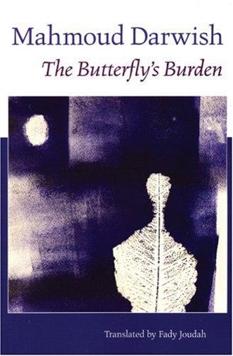 The Butterfly's Burden by Mahmoud Darwish book cover