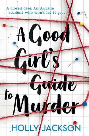A Good Girl's Guide to Murder by Holly Jackson book cover