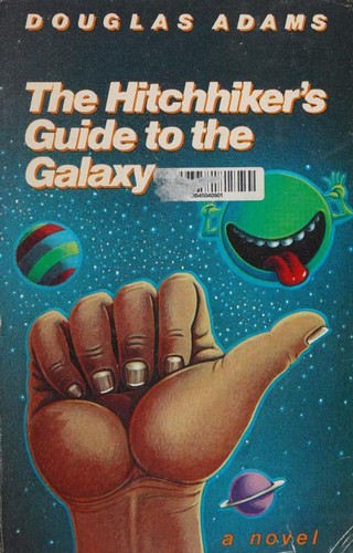 The Hitchhiker's Guide to the Galaxy by Douglas Adams book cover