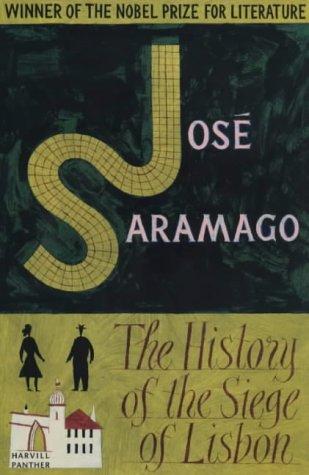The History of the Siege of Lisbon by José Saramago book cover