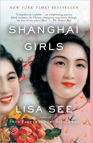 Shanghai Girls by Lisa See book cover