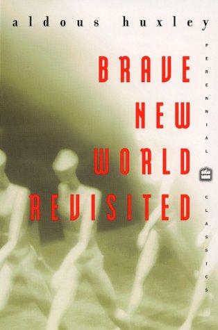 A Brave New World Revisited by Aldous Huxley book cover