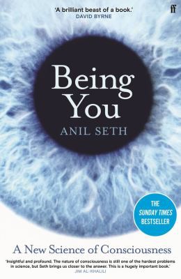 Being You: A New Science of Consciousness by Anil Seth book cover