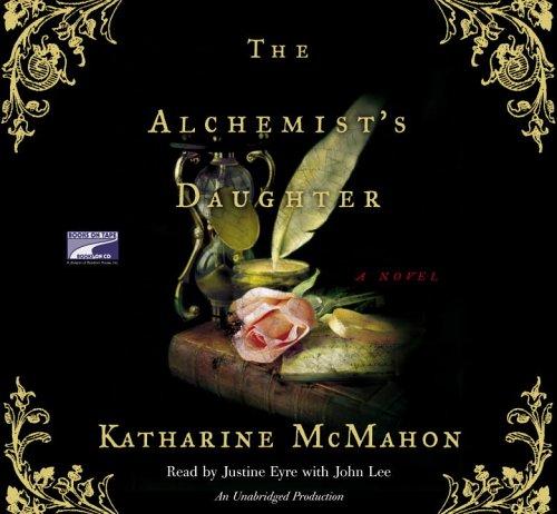 The Alchemist's Daughter by Katharine McMahon book cover