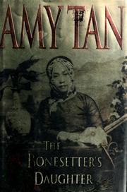The Bonesetter's Daughter by Amy Tan book cover
