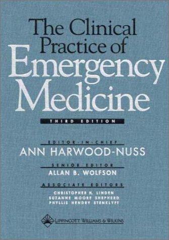 Clinical Practice of Emergency Medicine by Ann Harwood-Nuss, Allan B. Wolfson book cover