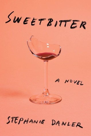 Sweetbitter by Stephanie Danler book cover