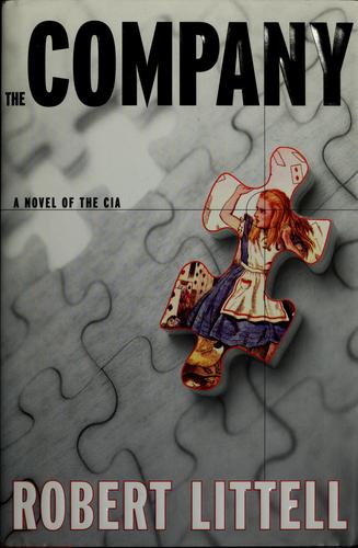 The Company: A Novel of the CIA by Robert Littell book cover