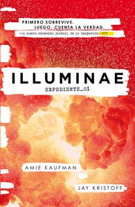 The Illuminae Files: Illuminae by Amie Kaufman and Jay Kristoff book cover