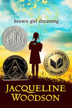Brown Girl Dreaming by Jacquelinie Woodson book cover