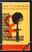 Ain't I a Woman: Black Women and Feminism by Bell Hooks book cover