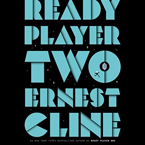 The Ready Player Two by Ernest Cline book cover