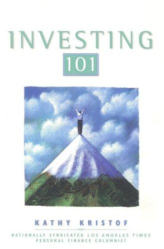 Investing 101: Stock Market Course for Beginners by Kathy Kristof book cover