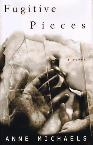 Fugitive Pieces by Anne Michaels book cover