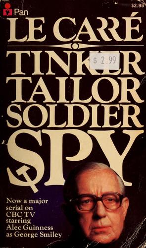 Tinker, Tailor, Soldier, Spy by John le Carré book cover