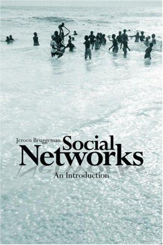 Social Networks: A Tool for Understanding and Predicting Societal Dynamics by Jeroen Bruggeman book cover