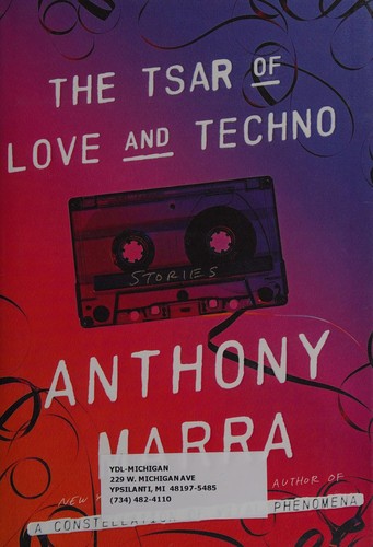 The Tsar of Love and Techno by Anthony Marra book cover