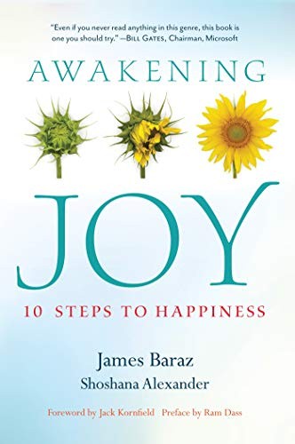 Awakening Joy by James Baraz and Shoshana Alexander book cover