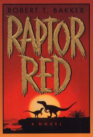 Raptor Red by Robert T. Bakker book cover
