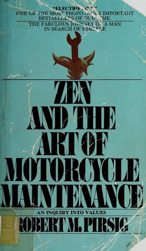 Zen and the Art of Motorcycle Maintenance by Robert M. Pirsig book cover