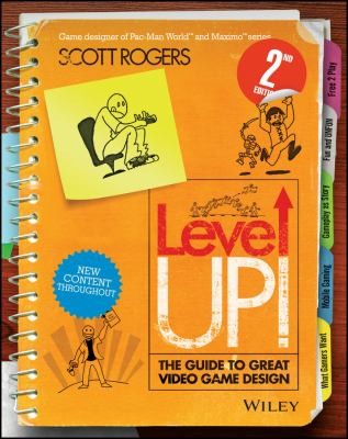 Level Up! The Guide to Great Video Game Design by Scott Rogers book cover