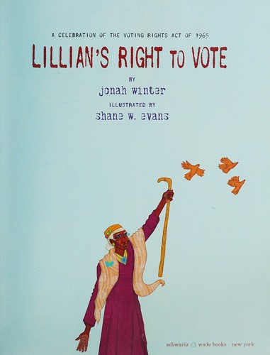 Lillian's Right to Vote by Jonah Winter book cover